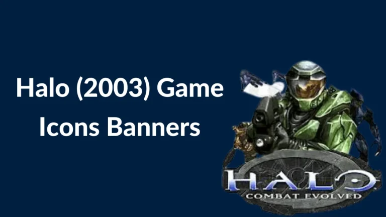 Halo (2003) Game Icons Banners