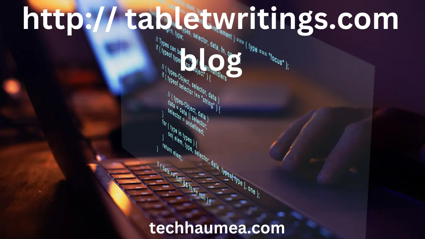 http tabletwritings.com blog