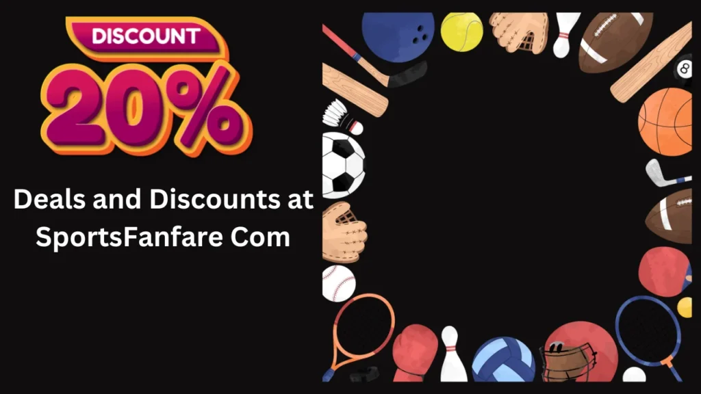 Deals and Discounts at SportsFanfare Com