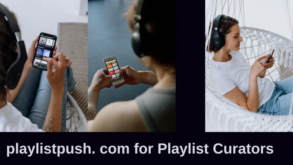 playlistpush. com for Playlist Curators