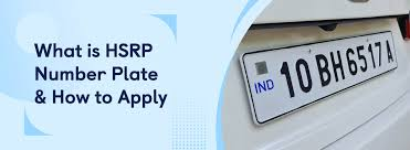How to Apply for HSRP Number Plate Online